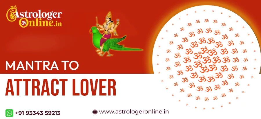 Mantra to attract your lover